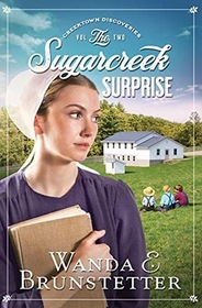 The Sugarcreek Surprise (Creektown Discoveries, 2)