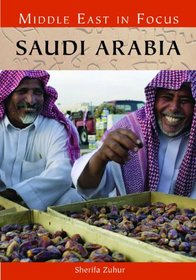 Saudi Arabia (Middle East in Focus)