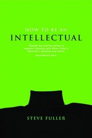 How to be Intellectual