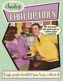 Chat Up Lines (Flick Tops)