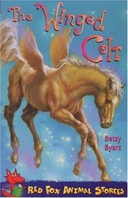 The Winged Colt of Casa Mia (Red Fox Animal Stories)