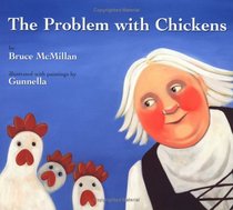 The Problem With Chickens (New York Times Best Illustrated Books (Awards))
