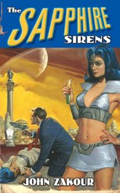 The Sapphire Sirens (Nuclear Bombshell, Bk 7)