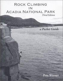 Rock Climbing in Acadia National Park: A Pocket Guide