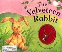 Velvateen Rabbit (Charm Book Classics)
