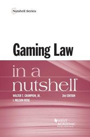 Gaming Law in a Nutshell (Nutshells)