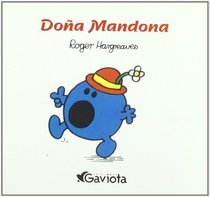 Dona Mandona (Spanish Edition)