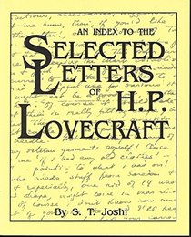 An Index to the Selected Letters of H.P. Lovecraft