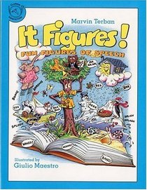 It Figures!: Fun Figures of Speech