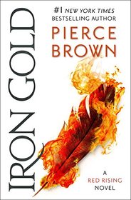 Iron Gold (Red Rising, Bk 4)