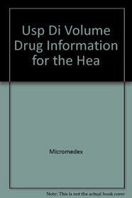 Usp Di Volume Drug Information for the Hea