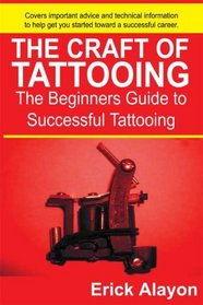 The Craft of Tattooing