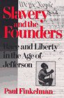 Slavery and the Founders : Race and Liberty in the Age of Jefferson