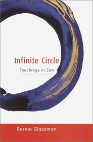 Infinite Circle : Teachings in Zen