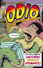 Odio 12 Sexo, mentiras y citas de pena/ Hate 12 Sex, Lies and Embarrassing Dates (Novela Grafica) (Spanish Edition)