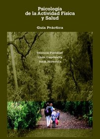 Psicologa De La Actividad Fsica Y Salud: Gua Pr (Spanish Edition)