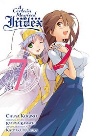 A Certain Magical Index, Vol. 7 - manga (A Certain Magical Index (manga))