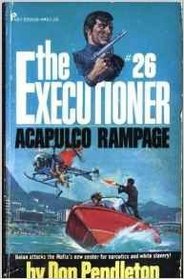 Executioner 26: Acapulco Rampage