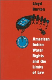 American Indian Water Rights and the Limits of Law