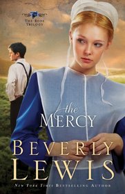 The Mercy (Rose, Bk 3)