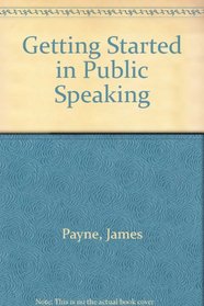 Getting Started in Public Speaking