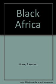 Black Africa.