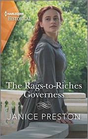 The Rags-to-Riches Governess (Lady Tregowan's Will, Bk 1) (Harlequin Historical, No 1557)