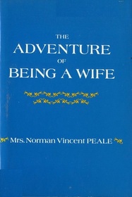 The Adventure of Being a Wife