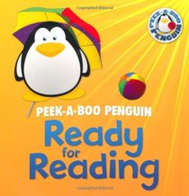Ready for Reading (Peek-a-boo Penguin)