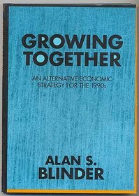 Growing Together (The Larger Agenda Series)
