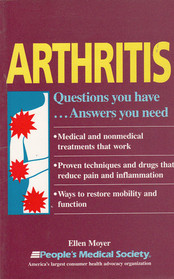 Arthritis: Questions You Have... Answers You Need