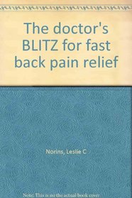 The doctor's BLITZ for fast back pain relief