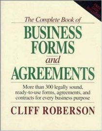 The Complete Book of Business Forms and Agreements, Book and 3.5