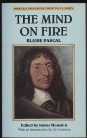 THE MIND ON FIRE (CHRISTIAN CLASSICS)