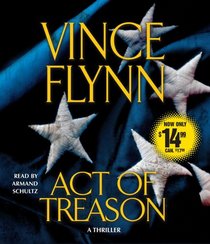 Act of Treason (Mitch Rapp, Bk 8) (Audio CD) (Abridged)