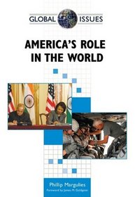 America's Role in the World (Global Issues)