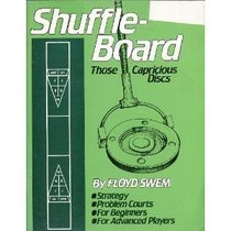 The Great Outdoors Book of Shuffleboard: Those Capricious Discs