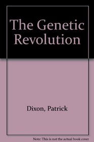 The Genetic Revolution