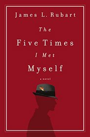 The Five Times I Met Myself