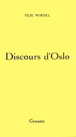 Discours d'Oslo (French Edition)