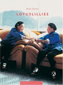 Lotuslillies: Beate Passow (Edition Galerie) (German Edition)