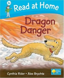 Read at Home: More Level 3C: Dragon Danger (Read at Home Level 3c)