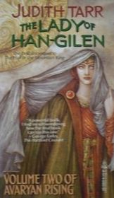 The Lady of Han-Gilen (Volume Two of Avaryan Rising)