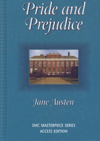 Pride and Prejuidice: Access Edition (Emc Masterpiece Series Access Editions)