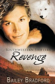 Revenge (Southwestern Shifters, Bk 8)