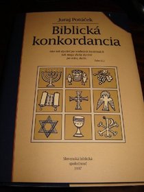 Slovakian Bible Concordance / Biblick Konkordancia / Slovak / Juraj Potucek