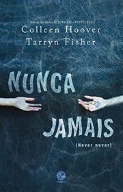 Nunca Jamais (Never Never) (Em Portuguese do Brasil)