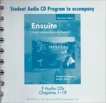 Student Audio CD Program to accompany Ensuite: Cours intermediaire de francais