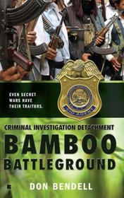Criminal Investigation Detachment #3: Bamboo Battleground (Criminal Investigation Detachment)