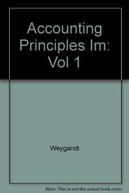 Accounting Principles Im: Vol 1